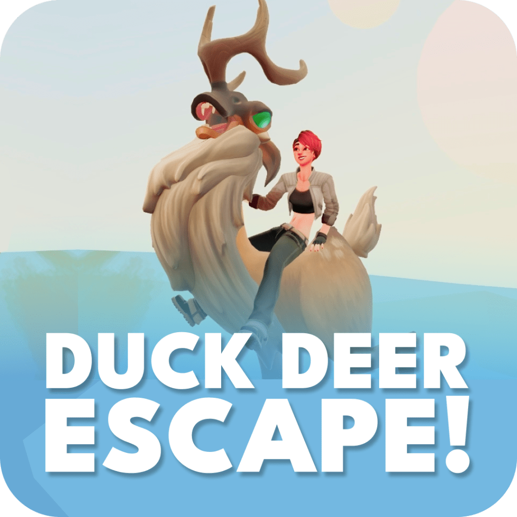 Duck Deer Escape!